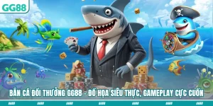 Bắn Cá Đổi Thưởng