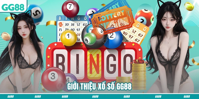 Tỷ lệ ăn Xổ số GG88 siêu minh bạch