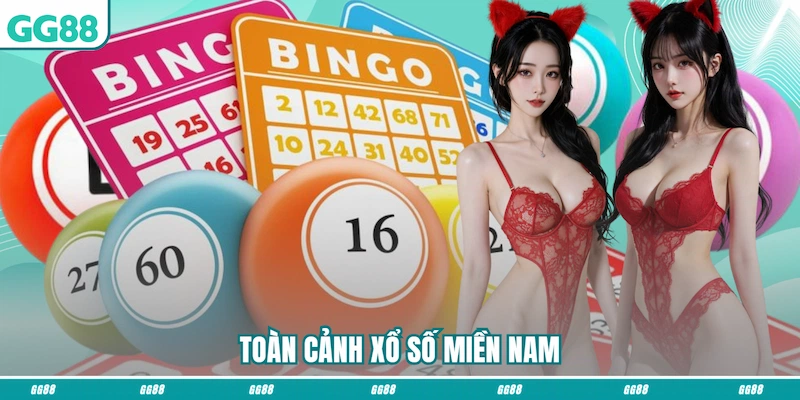 Toàn cảnh Xổ số miền Nam