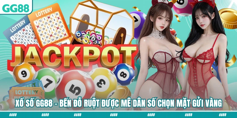 Giới thiệu Xổ số GG88